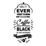 Naklejka na ścianę DON`T EVER FORGET
